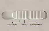 picture of yesterday  - Three position slider switch with options for yesterday today tomorrow - JPG 