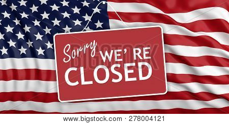 Poster: Government Shutdown Sorry We Re