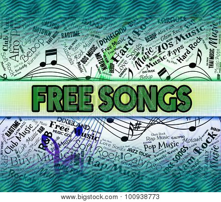 Free Songs Represents Sound Track And Freebie