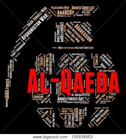 Al-qaeda Word Indicates Freedom Fighter And Al-qaida