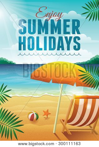 Summer Holidays Vector Illustration With Deck Chair, Umbrella, Beach Ball, And Starfish On The Beach