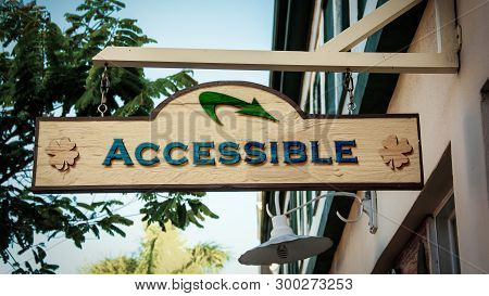 Street Sign The Direction Way To Accessible