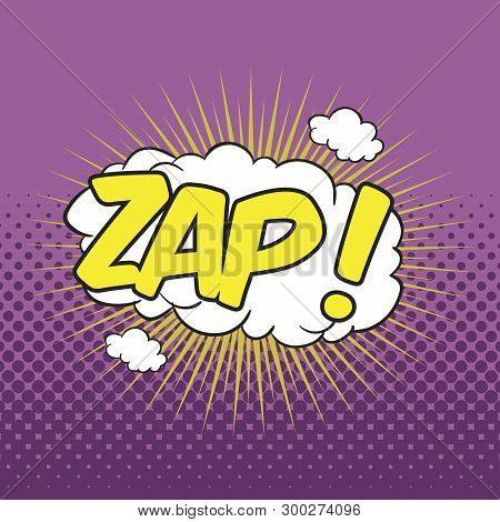 Zap! Wording Sound Effect For Comic Speech Bubble