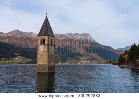 Church In The Water At Lake Reschen In Tyrol In North Italy