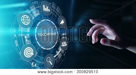 Touchpoint. Business Strategy Advertising And Marketing Concept.
