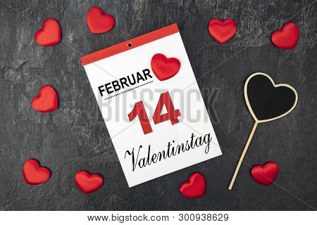 Little Velvet Hearts With A Calendar. Valentinstag In German Language Means Valentines Day.