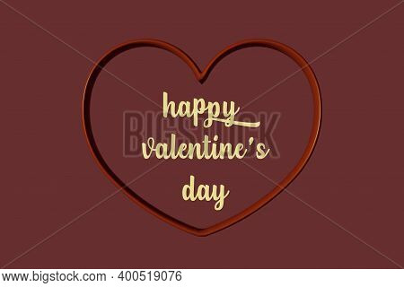 Written Valentine's Day. Celebration Concept. Love Concept. Heart Symbol