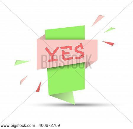 Colorful Banner With The Word Yes. Simple Stock Vector Illustration