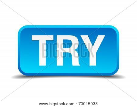 Try Blue 3D Realistic Square Isolated Button