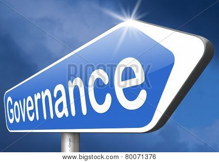 governance decision making good fair and consistent management of a corporate or global project consistent reliability 