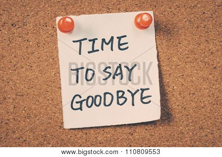 Time To Say Goodbye
