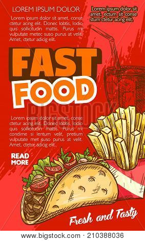Fast food tacos snack or sandwich and french fries menu poster with price for cinema bar bistro or fastfood restaurant. Vector sketch design template of fried potato snack and mexican grill tortilla