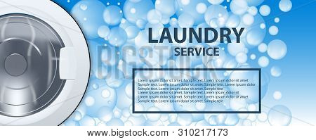 Laundry Service Banner Or Poster Background With Soap Bubbles. Washing Machine Drum 3d Realistic Vec