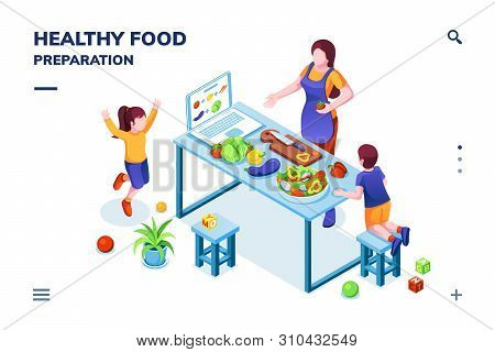 Isometric View On Kitchen With Family Cooking Healthy Or Vegetarian Meal. Woman And Children At Vega