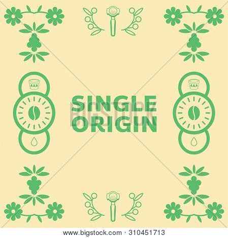 Single Origin Coffee Background With Coffee Badge Coffee Fruits ,leaf And Coffee Beans
