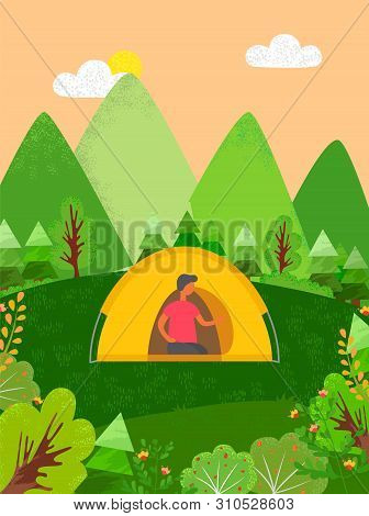 Person On Vacation On Nature Vector, Man In Tent Traveling Human Surrounded By Mountains And Trees G