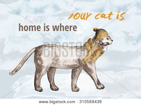 Watercolor Card With Cat In Hat And Scarf. Home Is Where Your Cat Is - Text.