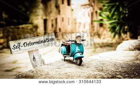 Street Sign The Direction Way To Self-determination