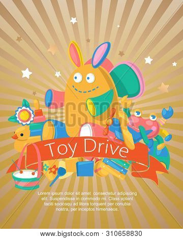 Toy Drive Set For Babies Poster, Card Vector Illustration. Cute Objects For Small Children To Play W