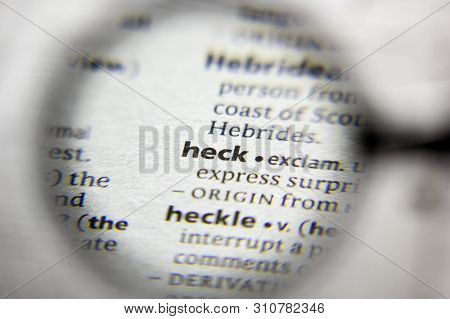 The Word Or Phrase Heck In A Dictionary