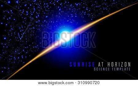 An Ideal Illustration Of The Sun Is Rising At Horizon In Space. A Template Background For Science Th