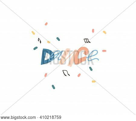 Hand Drawn Vector Stock Abstract Flat Graphic Illustration With Handwritten Fun Collage Positive Tex