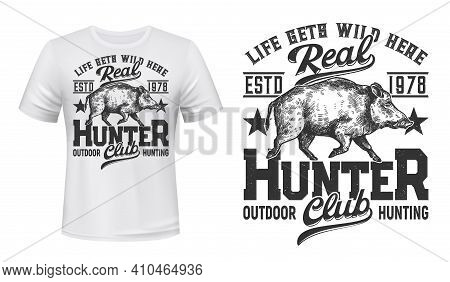 Tshirt Print With Wild Boar, Vector Mascot For Hunting Club, White Apparel Mockup With Sketch Wild P