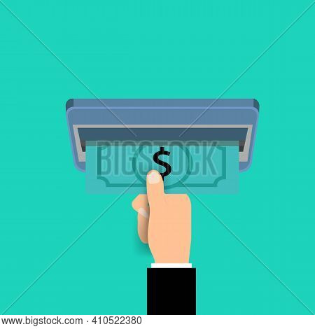 Hand Taking Cash From Atm. Payment Through Concept. Withdrawal Of Money Via Terminal Illustration. S