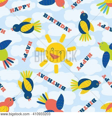 Happy Birthday Cartoon Bird And Laughing Sun Seamless Vector Pattern Background. Fun Backdrop With C