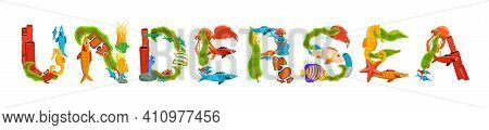 Creative Undersea Lettering. Unique Letters Made From Fish, Seaweed, Corals And Other Sea Inhabitant