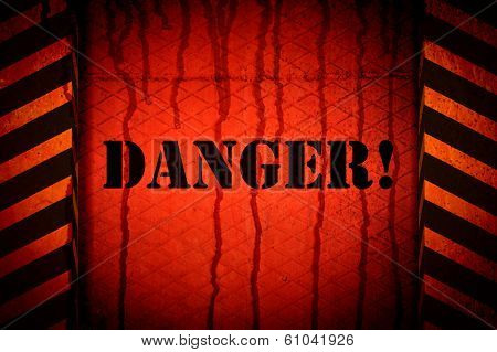 Danger