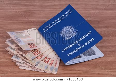 Brazilian Work Document And Social Security Document (carteira De Trabalho) And Brazilian Currency (