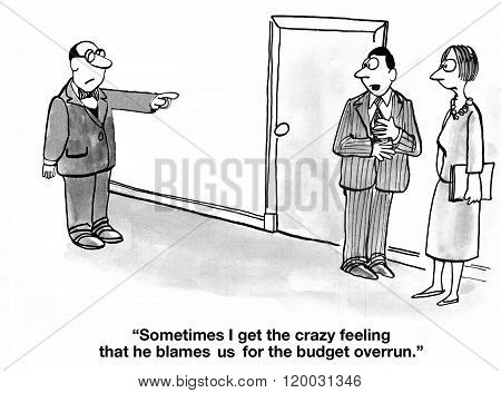 Blamed for Budget Overrun