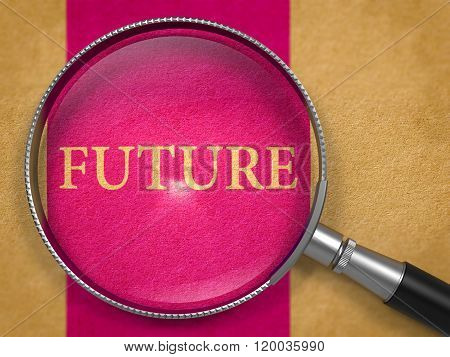 Future through Magnifying Glass.