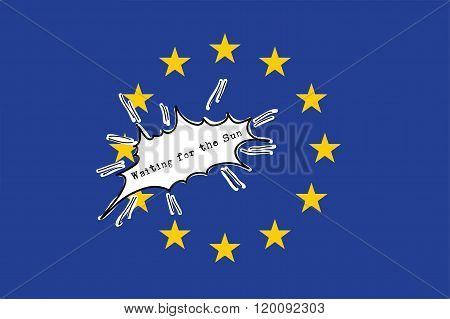 Eu Flag - Waiting For The Sun
