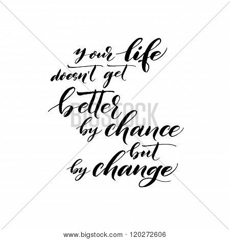 Motivational Hand Drawn Quote.