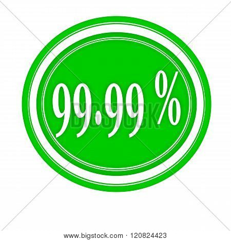 99.99 percent white stamp text on green
