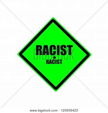 Racist Black Stamp Text On Green Background