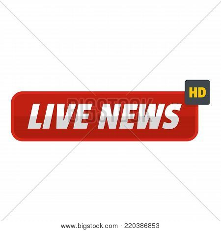 Live news icon. Flat illustration of live news vector icon for web.