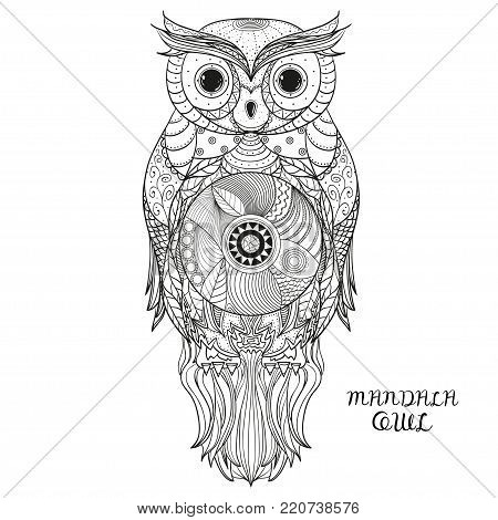 Owl. Zen art. Design Zentangle. Detailed hand drawn vintage owl with abstract patterns on isolation background. Design for spiritual relaxation for adults. Black and white illustration for coloring.