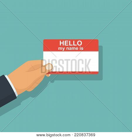 Card in hand. Hello my name is. Template for presentation. Personal Identify card hold in hand businessman. Vector illustration flat design. Isolated on white background. Blank text.
