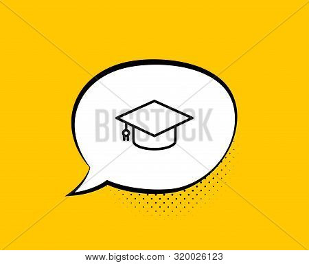 Graduation Cap Line Icon. Comic Speech Bubble. Education Sign. Student Hat Symbol. Yellow Background