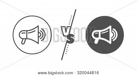 Advertisement Device Symbol. Versus Concept. Megaphone Line Icon. Communication Sign. Line Vs Classi