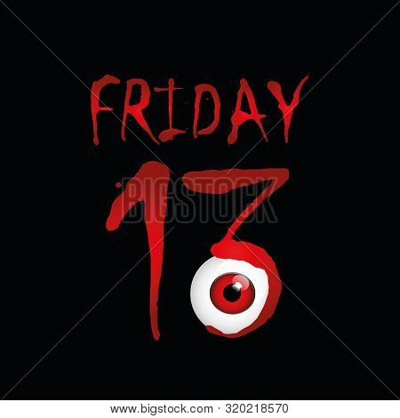 Red Eye On Friday The 13th On Black Background Vector Illustration Eps10