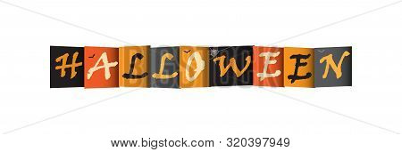 Banner With The Inscription Halloween Of Colored Letters For The Feast Of All Saints.