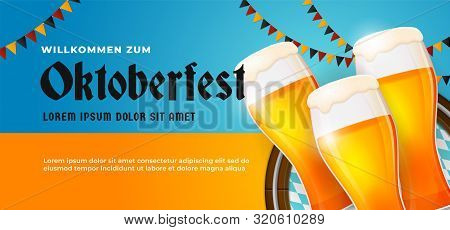 Willkommen Zum Oktoberfest Festive Banner Poster Design. Beer Glass Vector Illustration With Barrel 