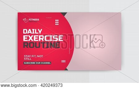 Video Thumbnail Design  For Gym And Fitness. Editable Exercise Ideas Video Thumbnail Template For We