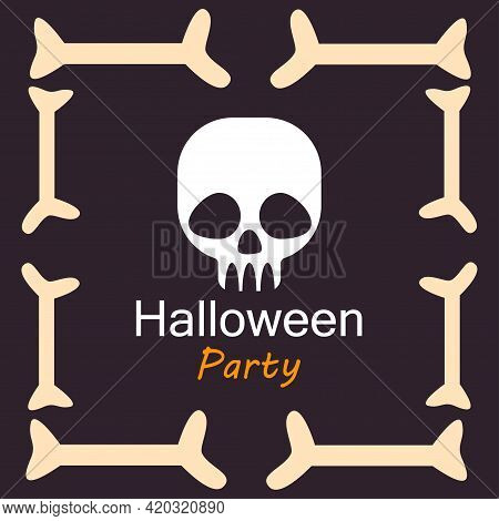 Halloween Party Card Template. Abstract Helloween Scary Skull And Bones For Greeting Card Design, Pa