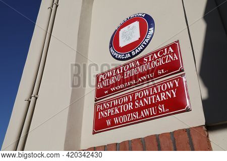 Wodzislaw Slaski, Poland - May 11, 2021: Epidemiological Station (sanepid) Of Panstwowa Inspekcja Sa