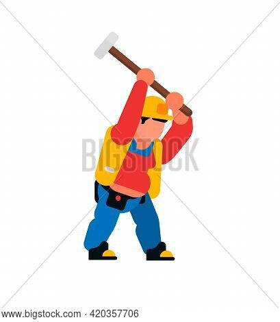 A Worker Swinging A Sledgehammer. Builder And Sledgehammer, Hammer, Tool. Vector Illustration Isolat